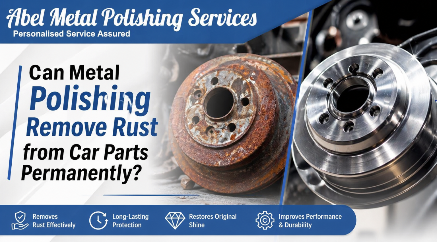Can metal polishing remove rust from car parts permanently